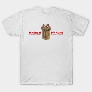 Where is my home T-Shirt